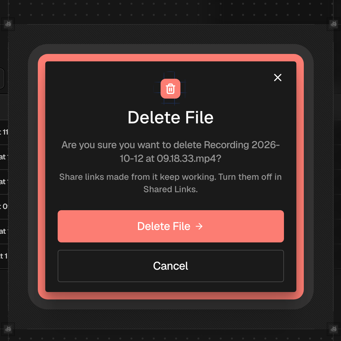 The Delete File dialog noting that share links made from the file keep working