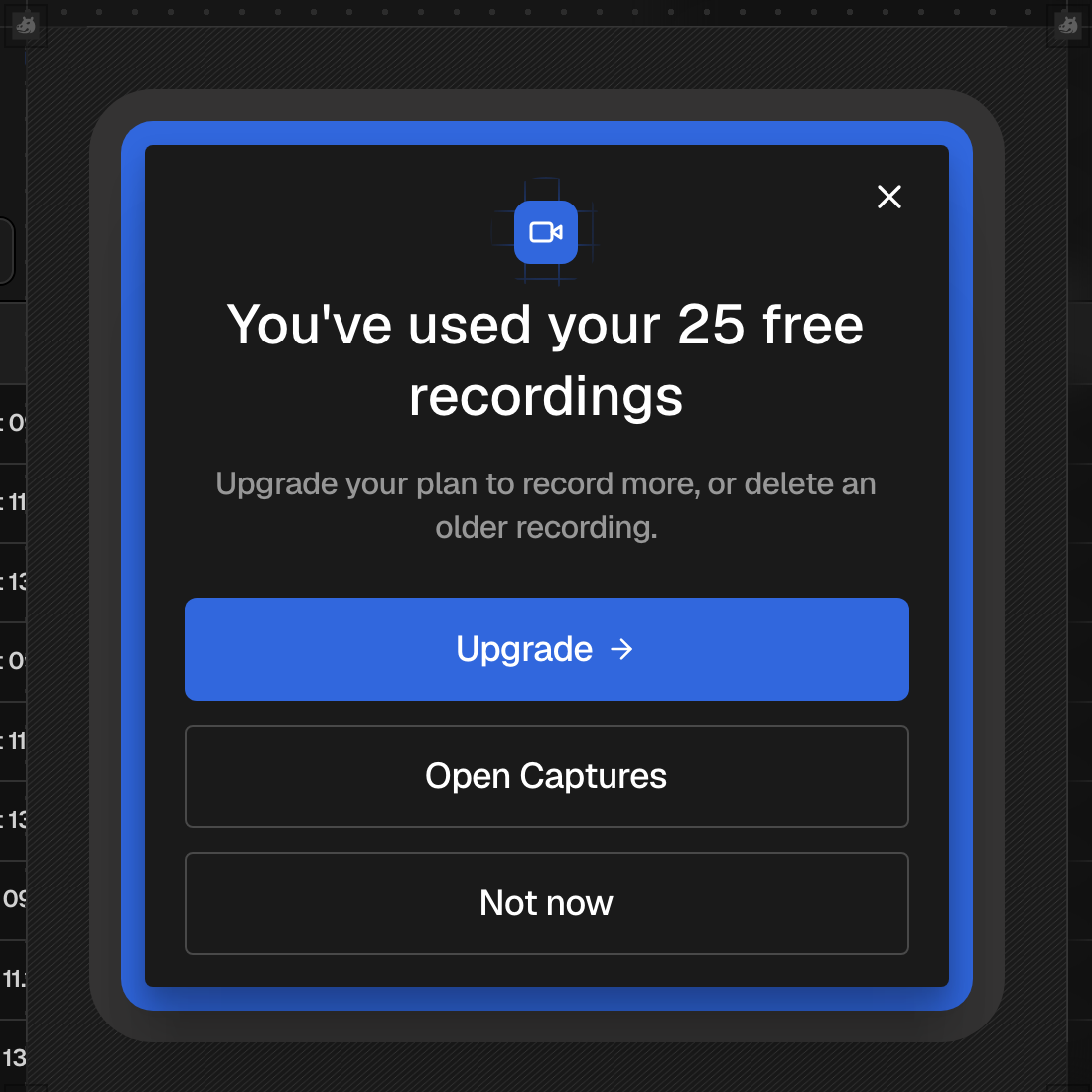 The dialog shown after 25 free recordings, with Upgrade, Open Captures and Not now