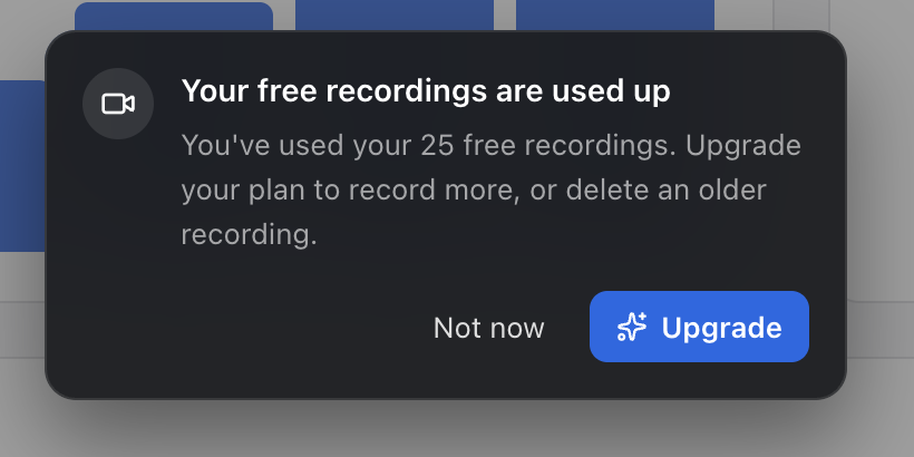 The message shown when all 25 free recordings are used, with Not now and Upgrade