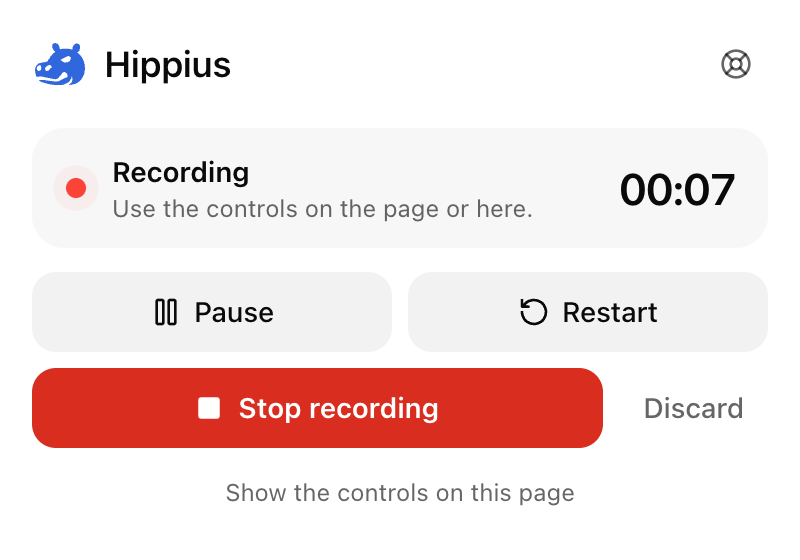 The Hippius popup during a recording, with the time, Pause, Restart, Stop recording and Discard